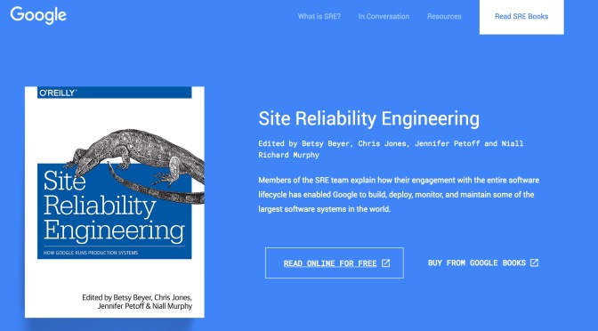Review sách: Site Reliability Engineering – How Google Run Production System