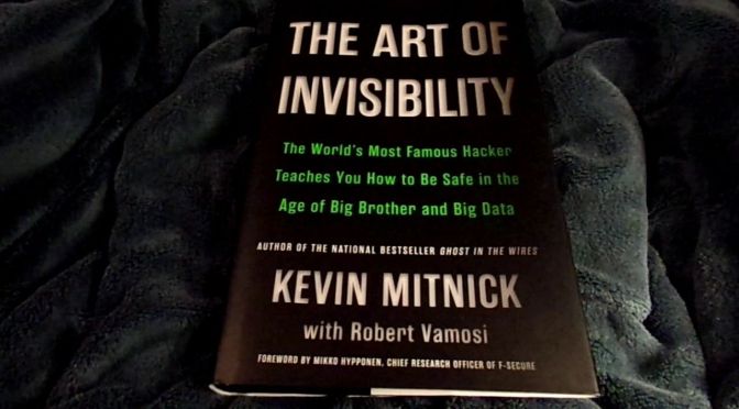 Review sách –  The Art of Invisibility – Nghệ thuật tàng hình trong thời đại Big Data